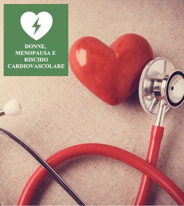 DONNE, MENOPAUSA E RISCHIO CARDIOVASCOLARE